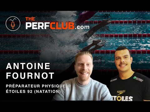 Antoine Fournot — podcast ThePerfClub