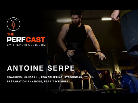 Antoine Serpe — podcast ThePerfClub
