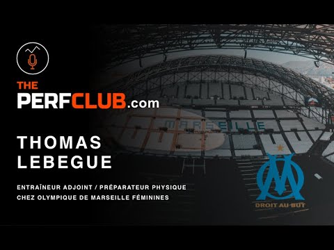 Thomas Lebegue — podcast ThePerfClub