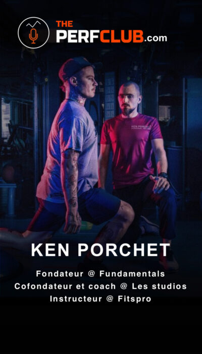 Ken Porchet — podcast ThePerfClub